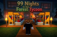 Play 99 Nights in the Forest Tycoon! now!