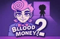 Play BLOODMONEY 2 now!