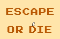 Play Escape Or Die now!