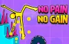No Pain No Gain