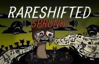 PLay Sprunki Rareshifted now!