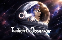 PLay Twilight Observer now!