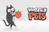 Wobbly Pets